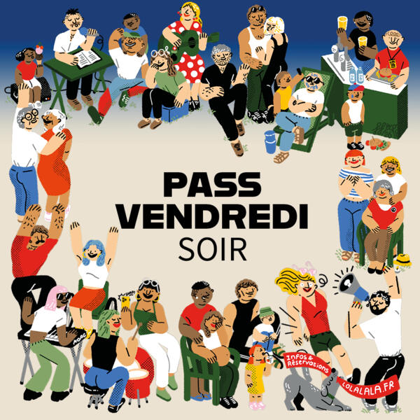 PASS VENDREDI SOIR : FESTIVAL LOL&LALALA 2026